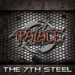 Palace (GER) : The 7th Steel